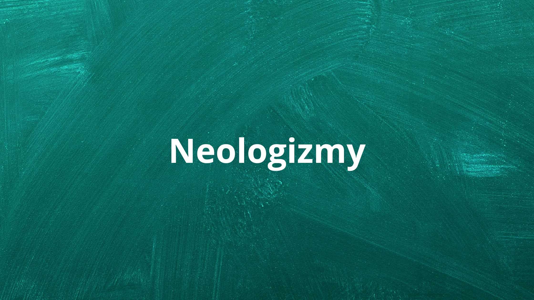 neologizmy