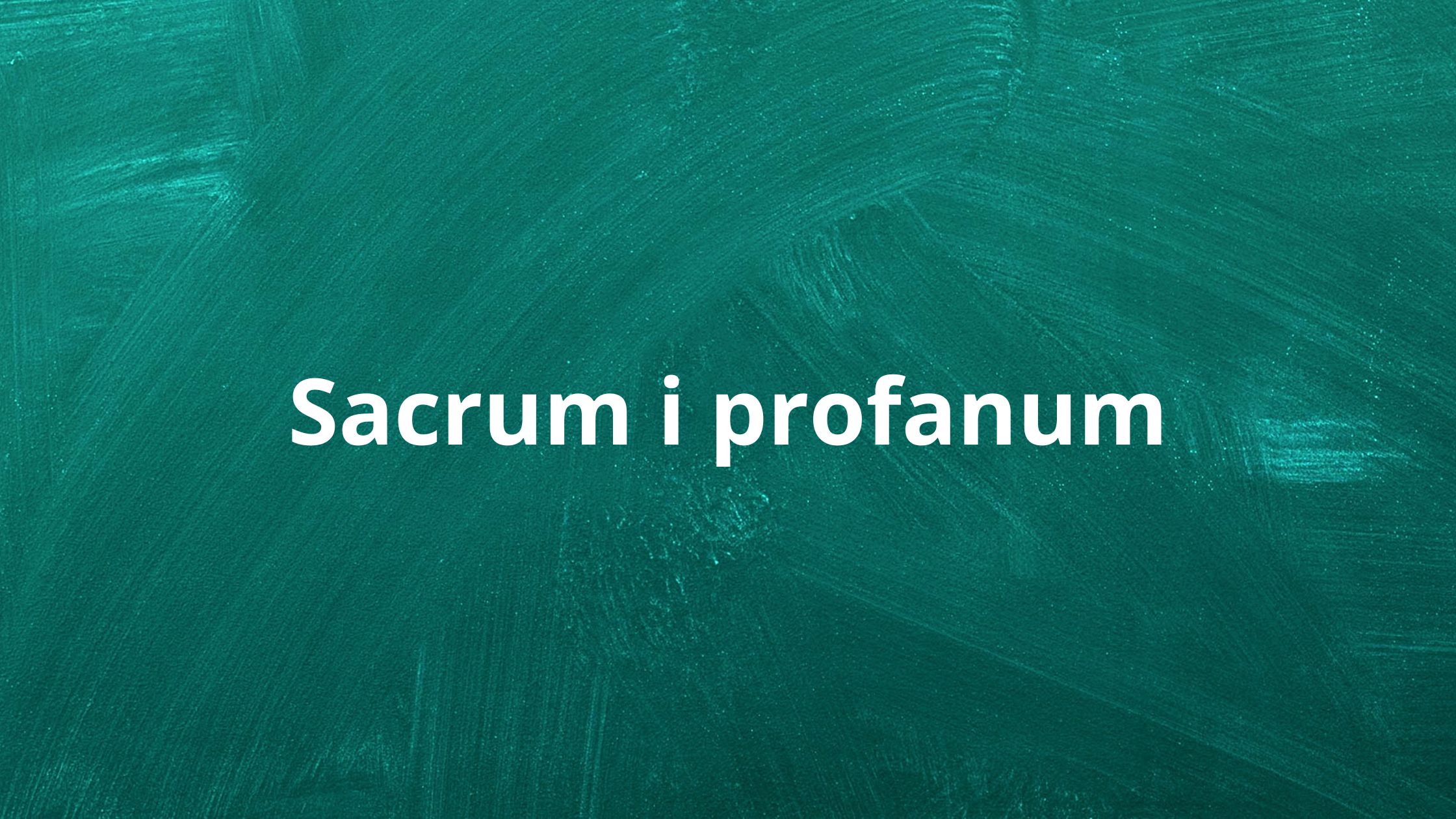 sacrum i profanum