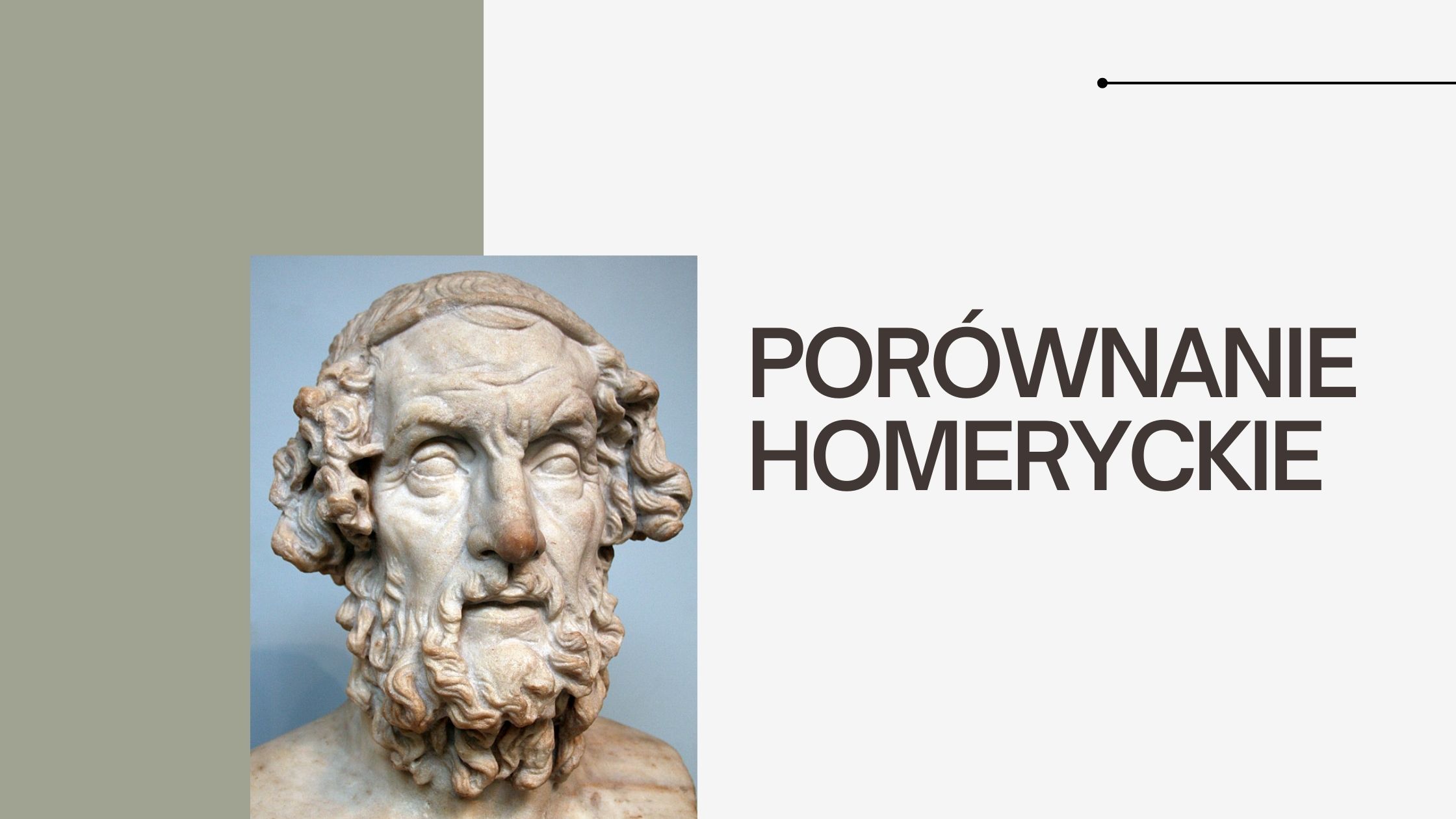 rzeźba przedstawiająca Homera, a obok napis Porównanie homeryckie